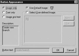 3.5 TOOLBAR CUSTOMIZE DIALOG 4. Button Appearance Modify the design of the selected button. The button appearance dialog is displayed. 5. Image The image of the selected command is displayed. 6.