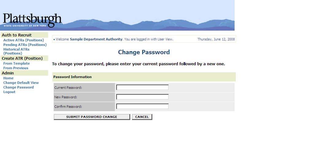 ADMINISTRATIVE FUNCTIONS Changing Your Password To change your password, click the Change Password link on the left navigation bar, and enter the required information.