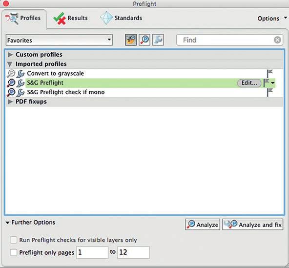 ACROBAT REVIEW Acrobat > Tools > Print Production > Preflight There are many profiles available within Acrobat to preflight your PDF prior to sending to us.