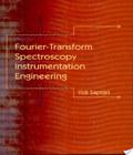 . Fourier Transform Infrared Spectrometry fourier transform infrared spectrometry author by Peter R.