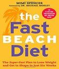 The Fast Beach Diet Super Fast the fast beach diet super fast author by