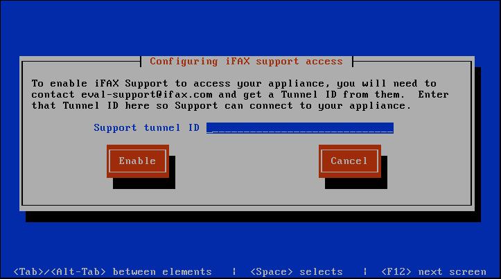 Enabling ifax Support Access Should you require assistance configuring your HylaFAX Enterprise Appliance, we will need to start a remote connection to your server in order to help.
