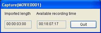[Available recording time] The remaining available recording time for video to be captured is displayed depending on the free space of the hard disk on your personal computer. 4.
