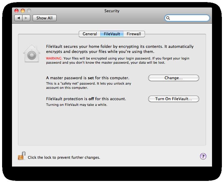 Security Lock Screen Parental Controls Managed Preferences FileVault is for securing home folders Strong 256-bit AES