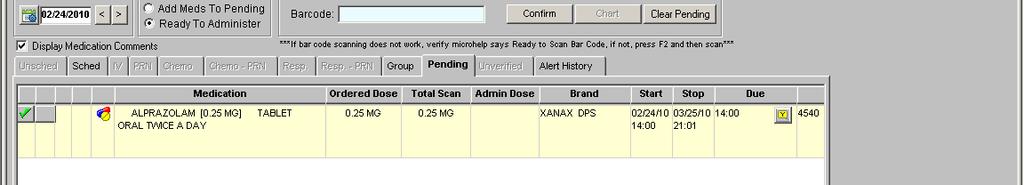 Scanning Meds into Pending Tab 1. Next scan meds at bedside with Pending tab open. 2.
