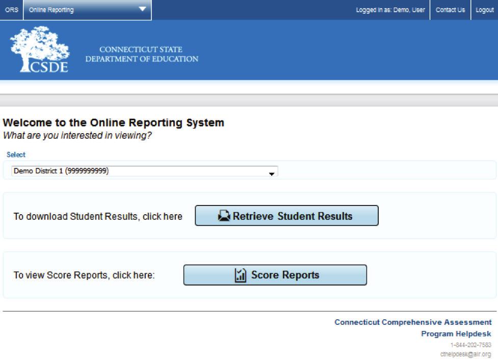 Accessing Rosters in the Online Reporting System (ORS) 1. From the ORS homepage, select your district and then click either Retrieve Student Results or Score Reports. ORS Homepage 2.