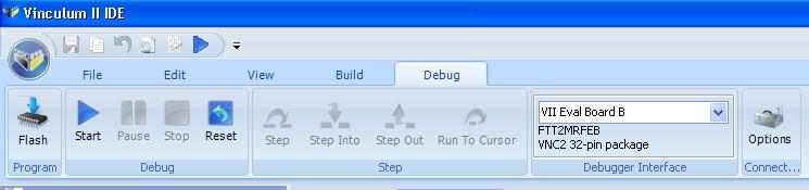 4.2 VNC2 IDE Debug Features All the GUI debugger options are available under the Debug menu tab.