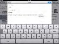 Dictionary For many languages, ipad has dictionaries to help you type. The appropriate dictionary is activated automatically when you select a supported keyboard.
