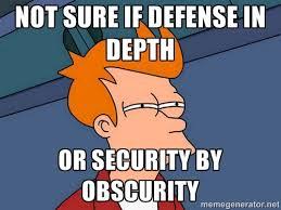 Defense in Depth Non-reliance on a single layer of security