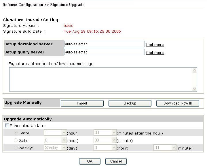 4.5 Backup and Upgrade Signature for Anti-Intrusion/Anti-Virus You can get the most updated signature from DrayTek s server if the license key of anti-virus/anti-intrusion for the VigorPro 5510 is