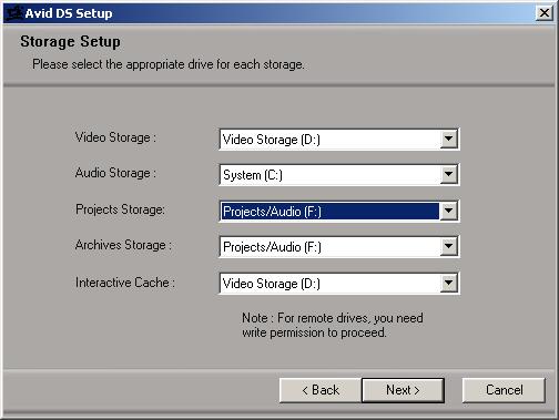 Chapter 1 Istallig Avid DS 20. Click the Next butto. The Storage Setup dialog box is displayed. - Video Storage: Select the actual drive letter for your video media.