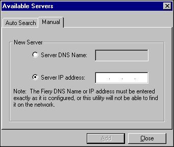 COMMAND WORKSTATION, WINDOWS EDITION 18 2 If no Fiery X3eTY2s were found, click the Manual tab to search by DNS name or IP address.