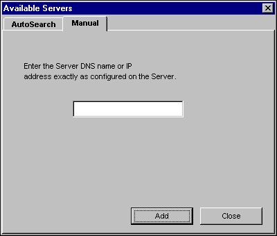 VDP RESOURCE MANAGER 63 2 To locate a server by its IP address, click the Manual tab, type the IP address, and then click Add. The server appears in the Available Servers dialog box.