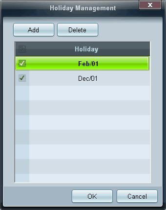Holiday Management Holiday Management allows you to prevent devices that