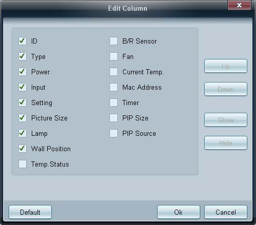 Edit Column Options Configure the settings for the items that will be displayed on the list of displays. Language: Select a language to use in the MDC program.