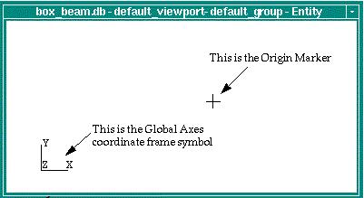 Exercise 1 Geometry Model of Space Satellite Viewport Name ("default_viewport") Current Group Name ("default_group") Database Name ("box_beam.