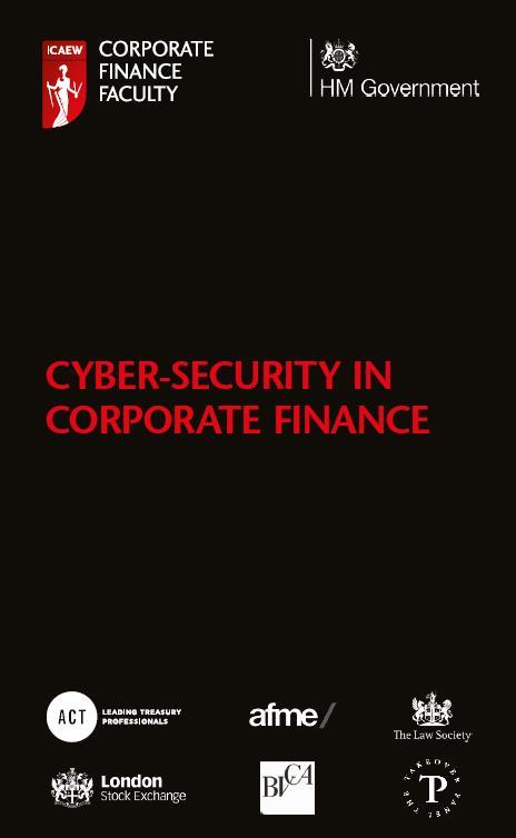 Cyber in Corporate Finance Threats Individuals, nation states, hacktivists, employees & contractors, organised crime and competitors Targeting Transactions The very act of putting information