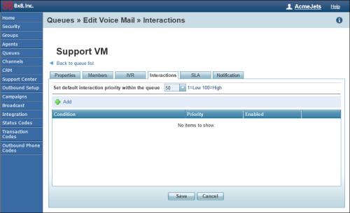 2. Select a voicemail queue and click Interactions tab. 3.