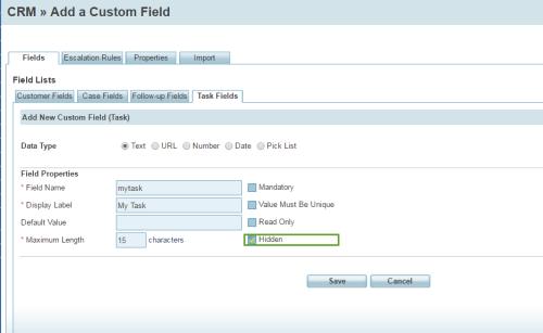 1. Log in to Configuration Manager. 2. Go to CRM >Fields. 3. Open Customer Fields, Case Fields, Follow-up Fields, or Task Fields. 4. Click to add a custom field or to edit an existing field. 5.