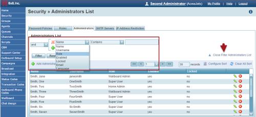3. Click Filter Administrators List. 4. Specify the criteria to filter the administrators from the drop-down menu. 5.
