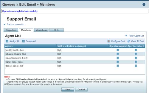 Assigning Email Queue Members Assigning members to an email queue offers emails entering the queue. The queue routes emails based on the member s skill set.
