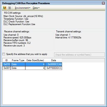 Debugging CAN Bus Reception Procedures panel [Full-spec emulator][e1][e20] This panel is central to the function of the solution for debugging of CAN bus reception. See "2.