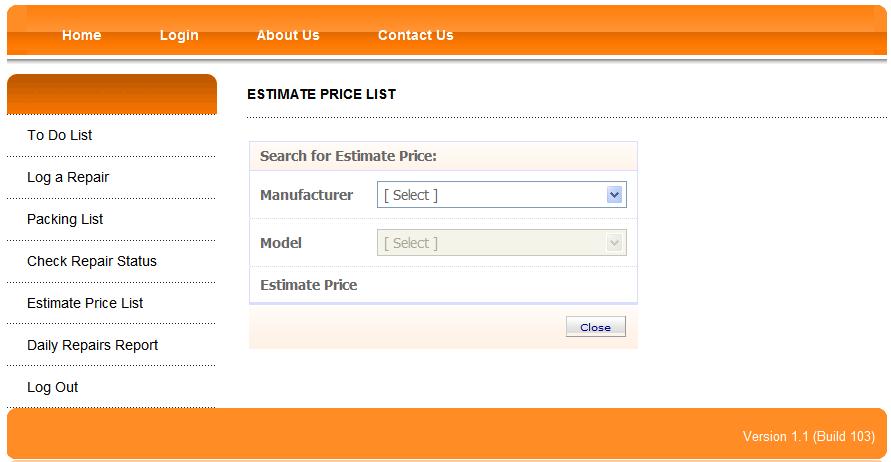 Estimate Price List: The price of an Out Of Warranty repair can be checked