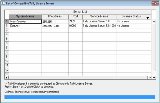 The button List of License Server is used to list all the compatible Tally license servers which is