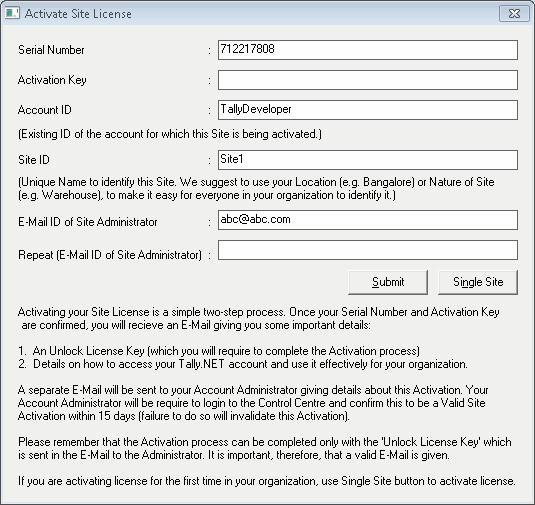 The License Serial Number provided is activated as a new site under the existing Account.
