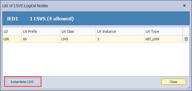 This dialog lists all the logical nodes of class LSVS in the IED.