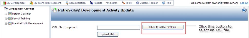 The Development Activity Update allows an XML file upload, so that Development Activities can be created, updated, and archived as appropriate.