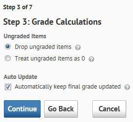 5. Click Continue. Step 2: Final Grade Release appears. 6. Select Calculate Final Grade or Adjusted Final Grade. Descriptions are given for both options.