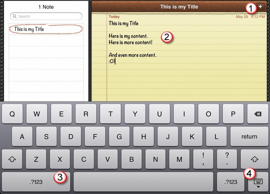 Native Apps WORKING WITH APPS Notes- This app provides an area for a virtual text-only notebook and is best used in landscape mode. 1.