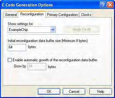 AnadigmDesigner 2 User Manual 7.3.5 C Code Generation Options - Reconfiguration Tab This tab is used to set reconfiguration options specific to each chip.
