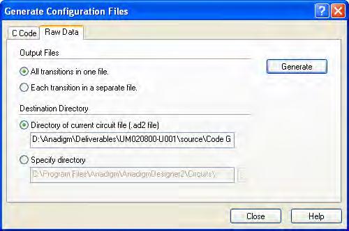 AnadigmDesigner 2 User Manual 7.5.1 C-Code Very similar to the C Code generation dialog described in section 7.3.