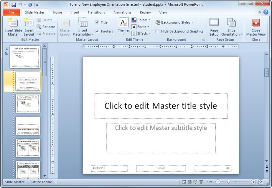 Lesson 10 Microsoft PowerPoint 2. Click the View tab and in the Master Views group, click Slide Master to change to Slide Master view. The Slide Master Ribbon displays at the top of the screen.