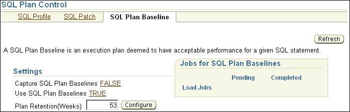 Managing SQL Execution Plans To load SQL execution plans: 1. From the Database Home page, click Server. The Server page appears. 2. Under Query Optimizer, click SQL Plan Control.