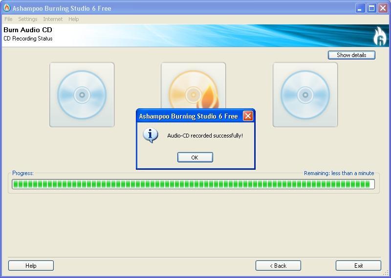 After a couple of minutes the CD will be done, you will see this window,