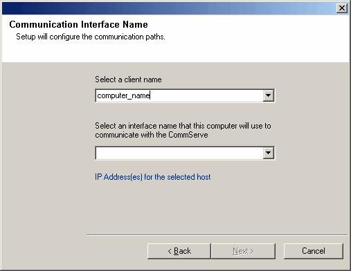 Page 33 of 82 name for the Client. The default network interface name of the client computer is displayed if the computer has only one network interface.