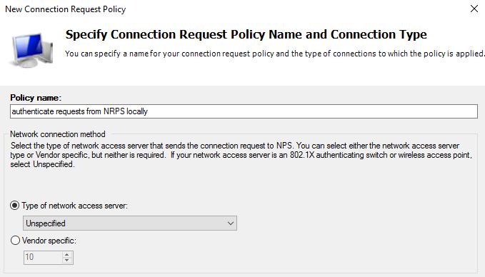 15. Add a Connection Request Policy for your roaming users This step adds a connection request policy for authentication requests incoming from NRPS from your roaming users.