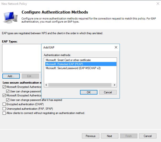 On the Configure Authentication Methods page click Add In the list of EAP Types: select Microsoft: Protected EAP (PEAP) and click Edit.