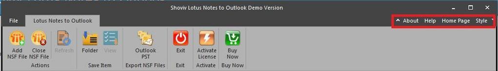 Activate 1.Activate License : Activate the license for this software. Buy Now 1.Buy Now : Buy Lotus Notes Outlook. 3.