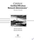 Cwna Certified Wireless Network Administrator Study cwna certified wireless network administrator study