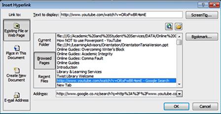LIBRARY AND LEARNING SERVICES INSERTING A VIDEO The following dialogue box will appear; Choose Browsed Pages >> select your YouTube video