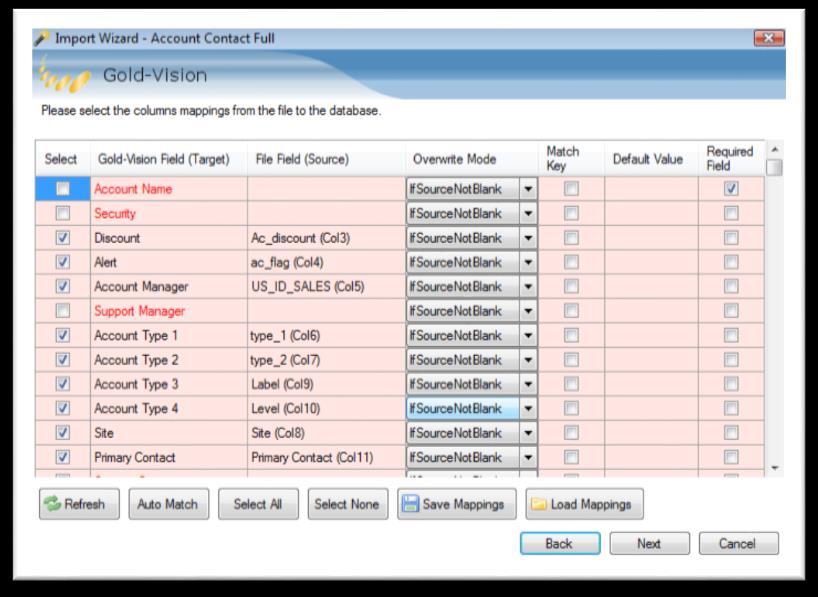MAPPINGS The mappings screen allows you to link the columns in the import data file, to the fields in your Gold-Vision.