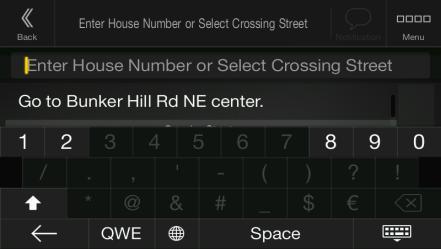 b. To open the list, tap, and select the town or ZIP code. 2. Enter the street name and the house number or crossing street by performing the following steps: a.