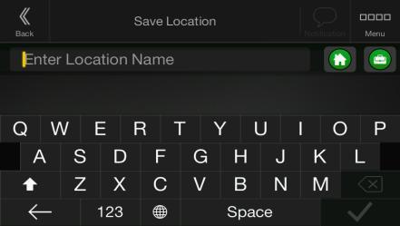 3.5 Saving a location To add any location to the saved locations (the list of frequently used destinations), perform the following steps: 1. Select a destination as described before.