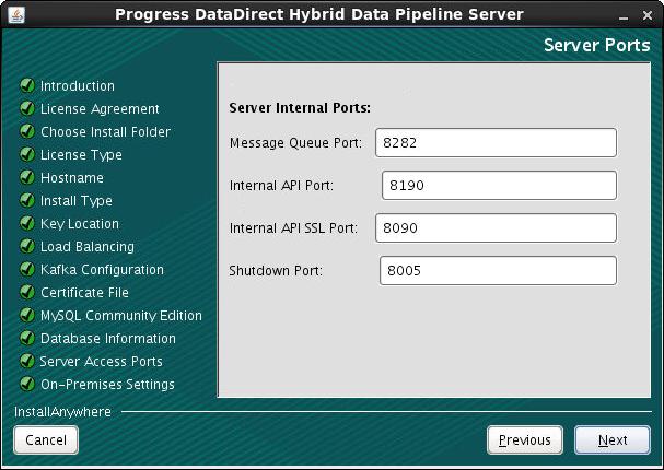 Upgrading Hybrid Data Pipeline server Table 35: Server Internal Ports Name Default Description Message Queue Port Internal API Port Internal API SSL Port Shutdown Port 8282 8190 8090 8005 Port for