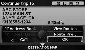 Resuming Your Trip Navigation Stop your vehicle en route (e.g., to rest, stop for gas, etc.), and then continue on your route.