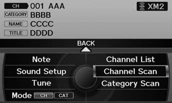Playing XM Radio Audio Menu Audio Menu H AUDIO button (in XM mode) AUDIO MENU Rotate i to select an item. Press u.